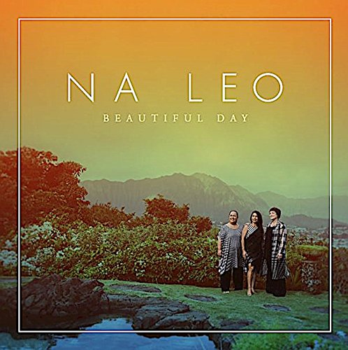 Na Leo Pilimehana - Beautiful Day - Import CD With Japan Obi