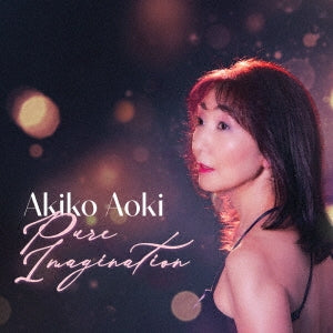 Aoki Akiko - Pure Imagination - Japan CD