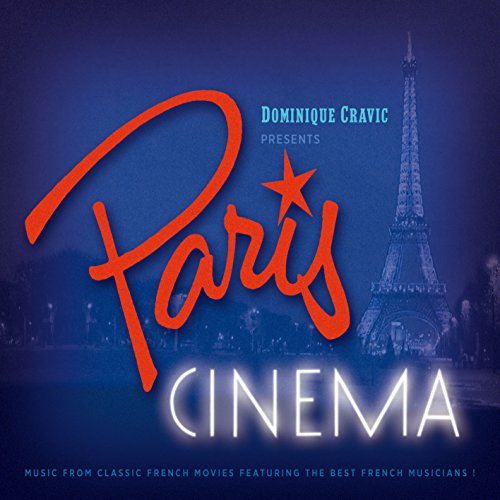 Dominique Cravic With Daniel Colin And Claire Elziere - French Cafe Music -Paris Cinema Musette- - Japan  CD