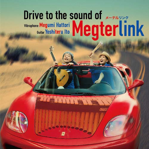Megterlink - Drive To The Sound Of Megterlink - Japan CD