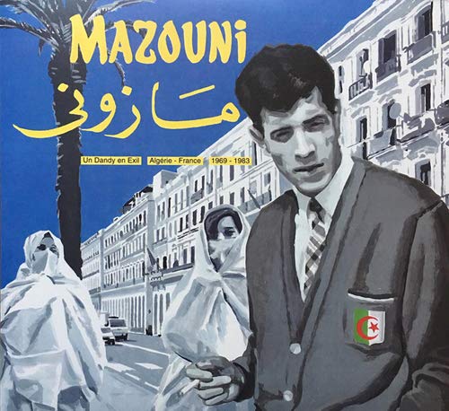 Mazouni - Un Dandy En Exil -Algerie-France 1969-1983 - Import Digipak CD With Japan Obi