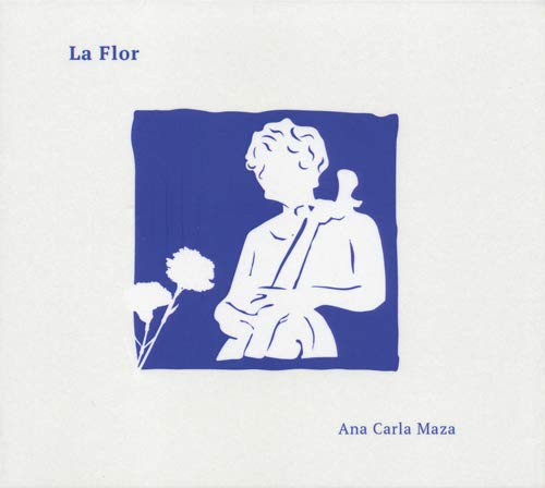 Ana Carla Maza - La Flor - Import Digipak CD