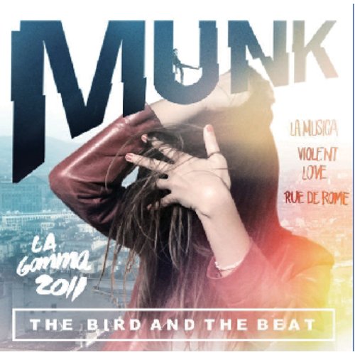 Munk - The Bird And The Beat - Import Japan Ver CD