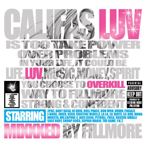 DJ FILLMORE - Califas Luv Mixxxed By Fillmore - Japan CD