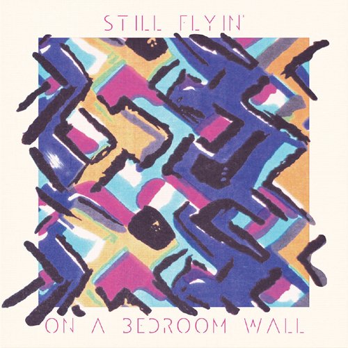 Still Flyin' - On A Bedroom Wall - Import Japan Ver CD