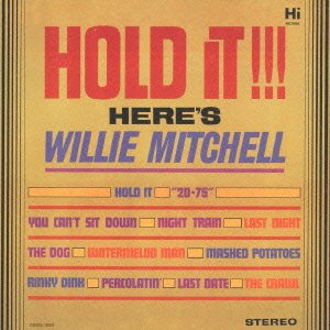 Willie Mitchell - Willie Mitchell - Hold It!!! [Japan CD] CDSOL-5029 - Japan CD