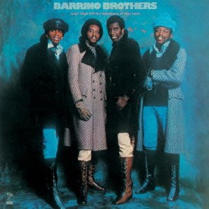 Barrino Brothers - Barrino Brothers - Livin' High Off The Goodness Of Your Love +6 [Japan CD] CDSOL-5506 - Japan CD