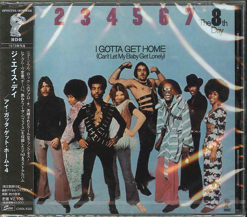 The 8Th Day - I Gotta Get Home - Bonus Track