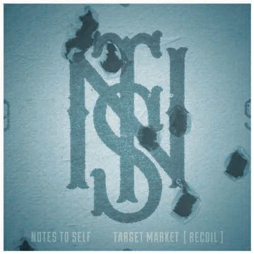 Notes To Self - Target Market [Recoil] - Import Japan Ver CD