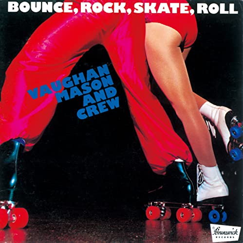 Vaughan Mason & Crew - Bounce.Rock.Skate.Roll - Japan CD