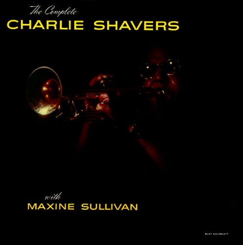Charlie Shavers 、 Maxine Sullivan - The Complete Charlie Shavers With Maxine Sullivan [Limited Release] - Japan CD