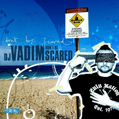 Dj Vadim - DON'T BE SCARED - Import CD