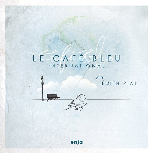 Le Cafe Bleu International - plays EDITH PIAF - Japan CD