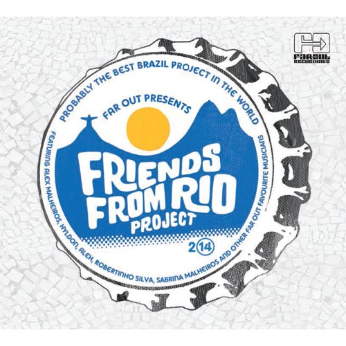 Various Artists - Far Out Presents:Friends from Rio Project 2014 - Import CD