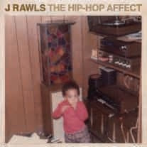 J.Rawls - THE HIP-HOP AFFECT - Import CD
