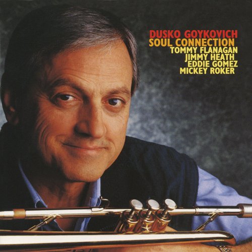 Dusko Goykovich - Soul Connection (Limited Edition) - Japan CD