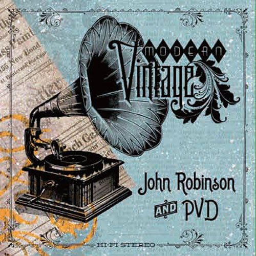 John Robinson (Rap) 、 Pvd - MODERN VINTAGE - Import CD