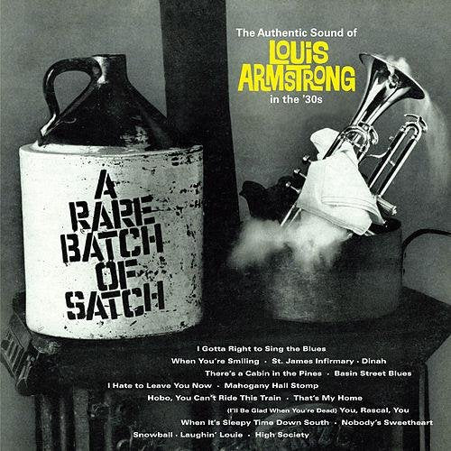 Louis Armstrong - A RARE BATCH OF SATCH + THE AUTHENTIC SOUND OF LOUIS ARMSTRONG IN THE '30S +12 - Import CD