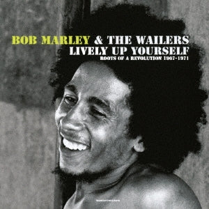 Bob Marley & The Wailers - Lively Up Yourself : Roots Of A Revolution 1967-1971 - Japan CD