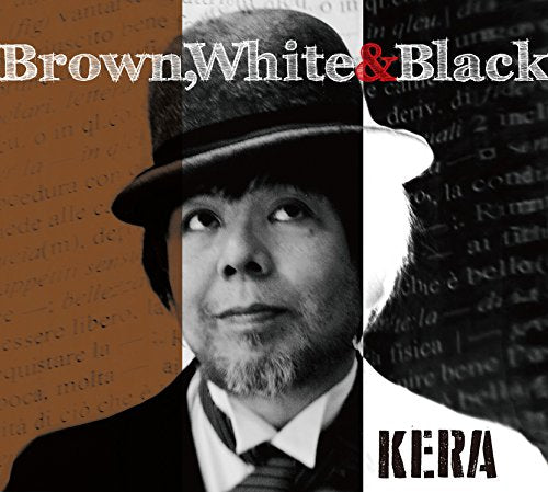 Kera - Brown. White & Black - Japan CD