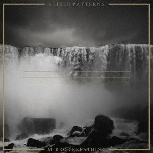 Shield Patterns - Mirror Breathing - Import CD