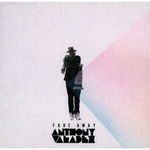 Anthony Valadez - fade away - Import CD