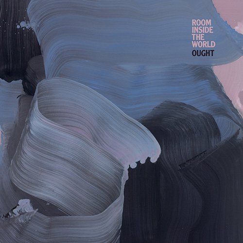 Ought - Room Inside The World - Import CD With Japan Obi