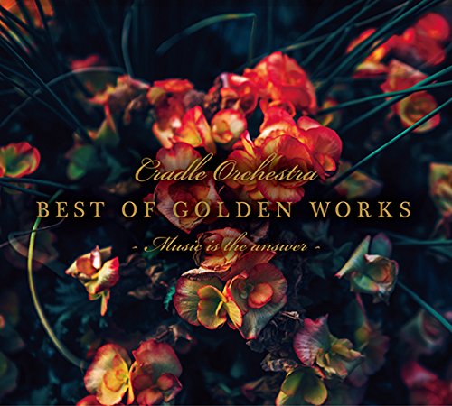 Cradle Orchestra - Best Of Golden Works -Music Is The Answer- - Japan CD
