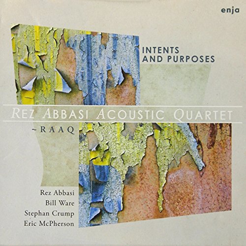 Rez Abbasi Acoustic Quartet - Intents And Purposes - Japan  CD Limited Edition