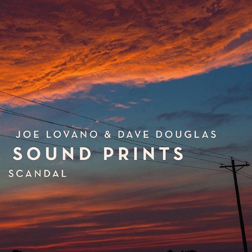 Joe Lovano & Dave Douglas Sound Prints - Scandal - Japan CD