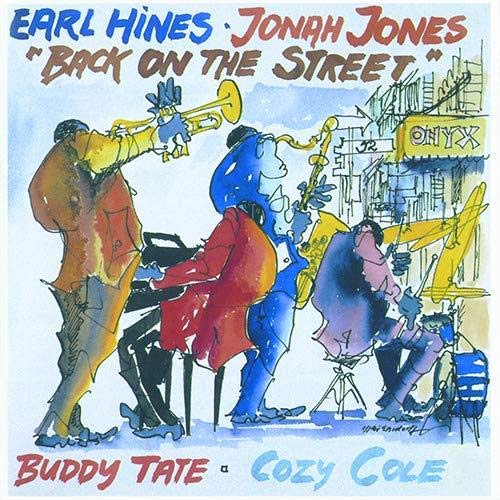 Earl Hines & Jonah Jones - Back On The Street - Limited Edition