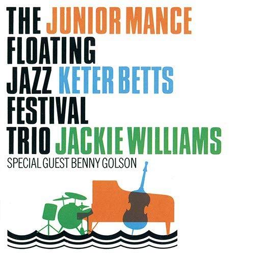 Junior Mance Floating Jazz Festival Trio Featuring Benny Golson - 1995 - Japan  CD Limited Edition