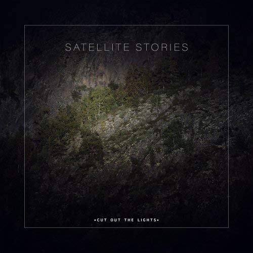Satellite Stories - Cut Out The Lights - Import CD With Japan Obi