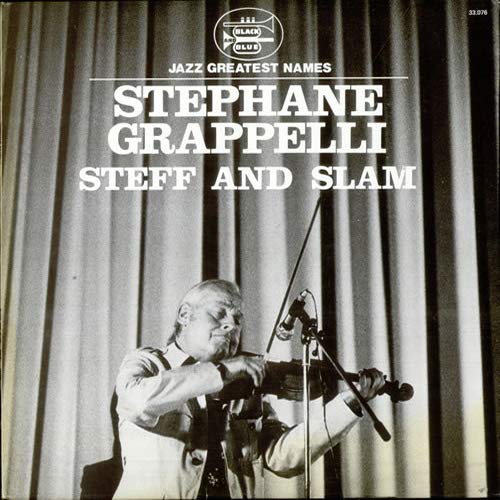 Stephane Grappelli - Steff And Slam - Limited Edition