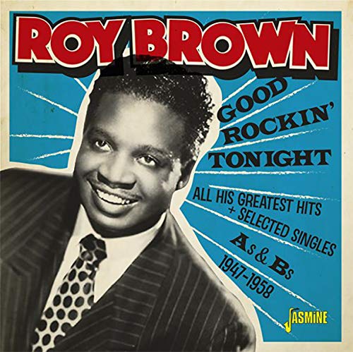 Roy Brown - Good Rockin' Tonight & All His Greatest Hits + Selected Singles As & Bs 1947-1958 - 2 CD Import CD With Japan Obi