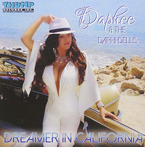 Daphee & The Daphi-Dells - Dreamer In California - Japan  CD