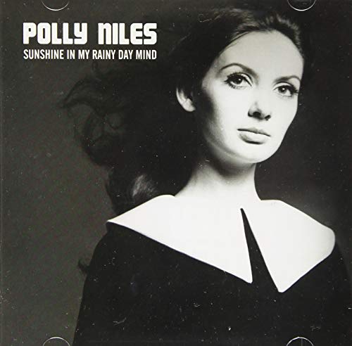 Polly Niles - Sunshine In My Rainy Day Mind: The Lost Album - 2 CD Bonus Track