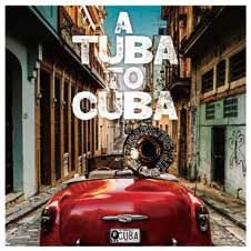 Preservation Hall Jazz Band - A TUBA TO CUBA - Import CD