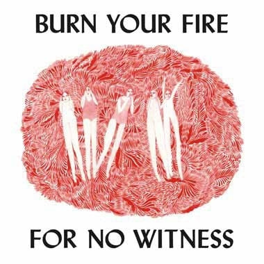 Angel Olsen - BURN YOUR FIRE FOR NO WITNESS - Import CD