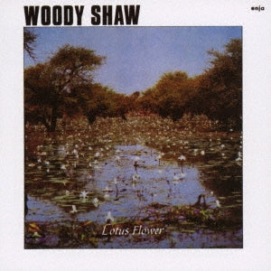 Woody Shaw - Lotus Flower [Limited Low-Priced Edition] - Japan CD