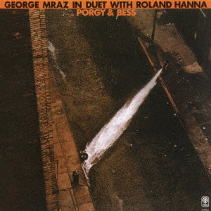 Roland Hanna 、 George Mraz - Porgy & Bess - Japan CD