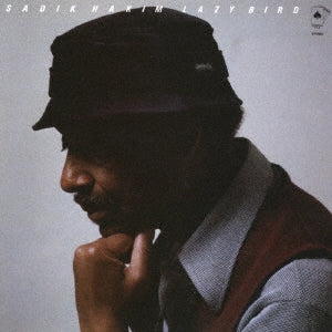 Sadik Hakim - Lazy Bird - Japan CD