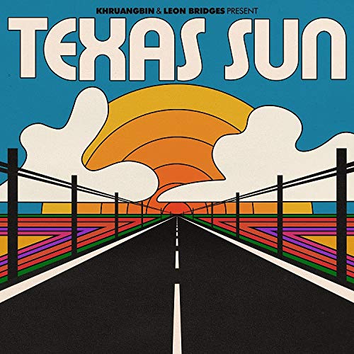Khruangbin & Leon Bridges - Texas Sun - Import CD With Japan Obi