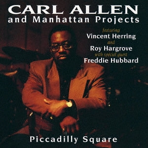 Carl Allen 、 The Manhattan Project - A Lady In The Street - Japan CD