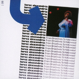 Lorez Alexandria - From Broadway To Hollywood - Japan CD