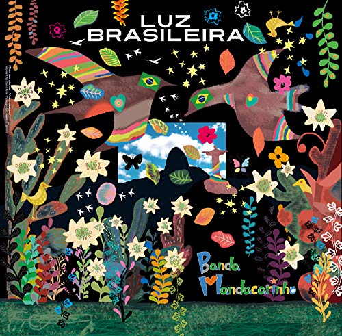 Banda Mandacarinho - Luz Brasileira - Japan CD