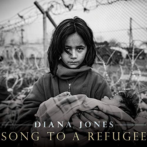 Diana Jones - Song To A Refugee - Import CD