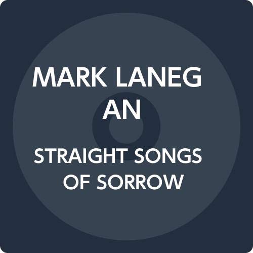 Mark Lanegan - Straight Songs Of Sorrow - Import CD