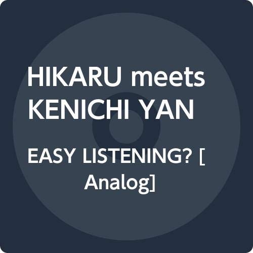 Hikaru Meets Kenichi Yanai - Easy Listening? - Japan LP Record