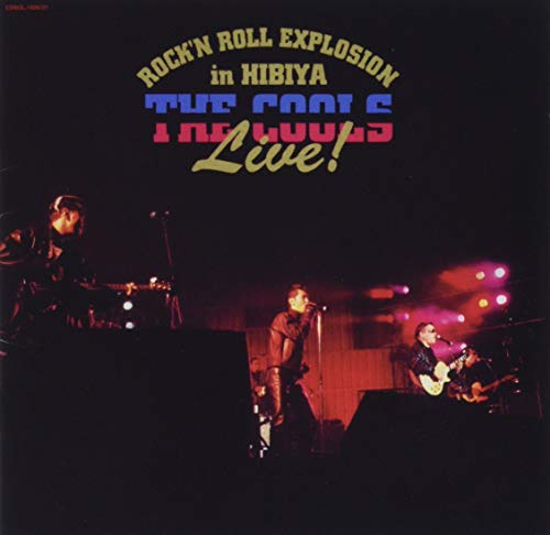 Cools - R&R Explosion In Hibiya - Japan  2 CD